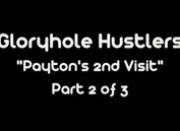 Gloryhole Hustlers Payton Swallows Part2