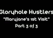Gloryhole Hustlers Maryjane Johnson Swallows Part3