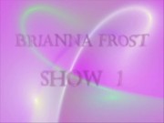 Brianna FROST - Show 1