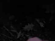 Outside again, masturbating in the woods.