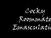 Cocky Roommate Emasculation Preview