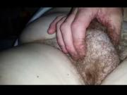 caresing & grabbing fistfuls of my wifes soft hairy pussy