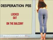 Desperation 1 - Locked Out. On the Balcony. PREVIEW