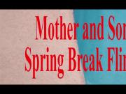 Mother and Son Spring Break Sex POV