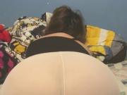 Fuck my wifes big fat ass