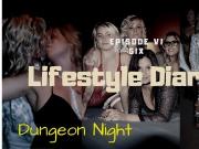 Lifestyle Diaries - Episode VI 1764 Atlanta Dungeon Party