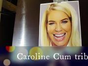 Caroline Cum Tribute