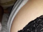 Playing with girlfriends sexy underwear pt2
