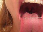 Mouth Fetish - Silvia Mouth Video 2