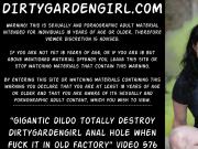 Gigantic dildo totally destroy Dirtygardengirl anal hole
