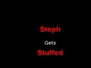 Steph Gets Stuffed