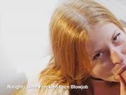 Naughty Little Freckled Face Blowjob!
