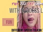 The JOI CEI Game Starring Goddess Lana