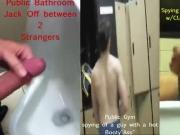 Spying on Men Showering Jacking off Fucking in Public T