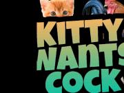 KittyWantsCock