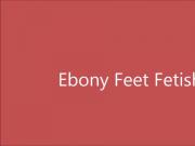 Ebony Feet Fetish Preview.mp4