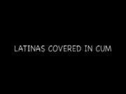 Latinas Covered In Cum