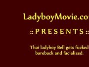 Thai Ladyboy Bell Barebacked
