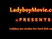 Ladyboy Jun Jerking Off