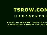 Brazilian Shemale Isabella Cruz Fucked Raw