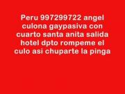 culona angel 997299722 puta rica santa anita