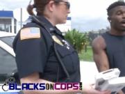 Stunning police whores are mounting a monster black dic