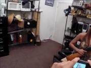 Cute girl convinced to get her pussy fucked at the pawn