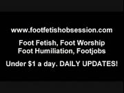 I have to have my feet worshiped daily