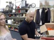 Hot woman goes to pawn shop for sex