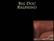 Big Doc Ralphino & The Masseuse