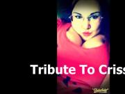 Tribute To Crissy