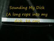 Sounding My Dick