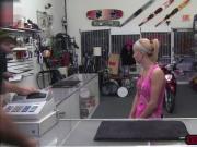 Sexy blonde babe trying to trick the pawnshop gets fucked